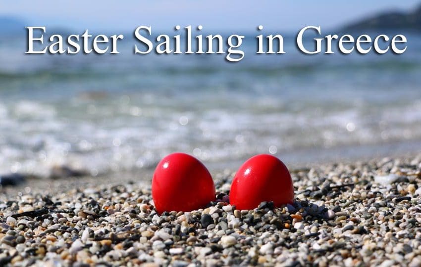Easter Sailing in Greece